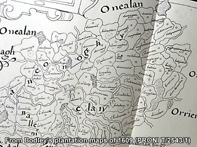 Detail from Bodley's 1609 plantation map. Crown Copyright.